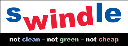 sWINDle - not clean - not cheap - not green